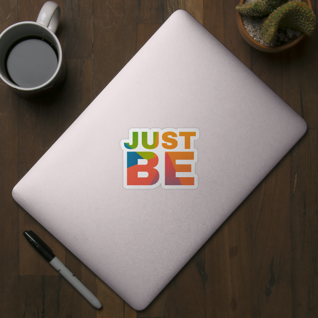 Just Be by Camp Happy Hour